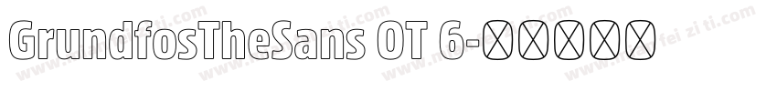 GrundfosTheSans OT 6字体转换